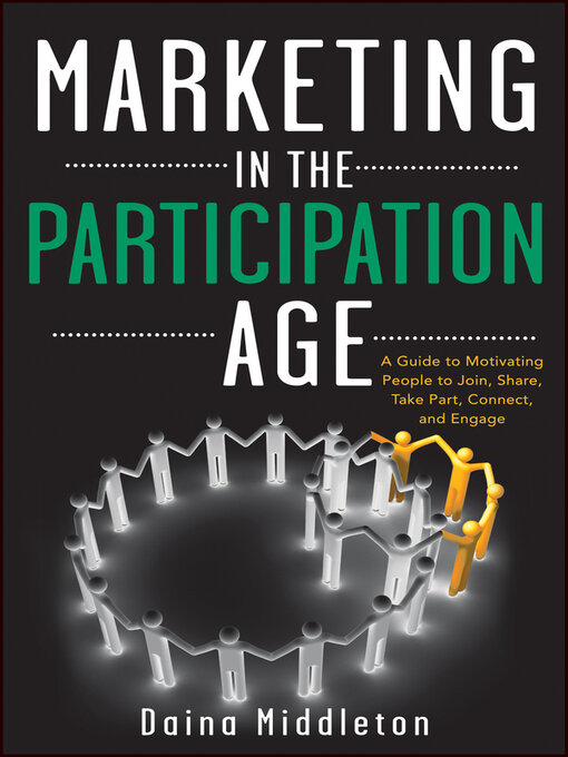 Title details for Marketing in the Participation Age by Daina Middleton - Available